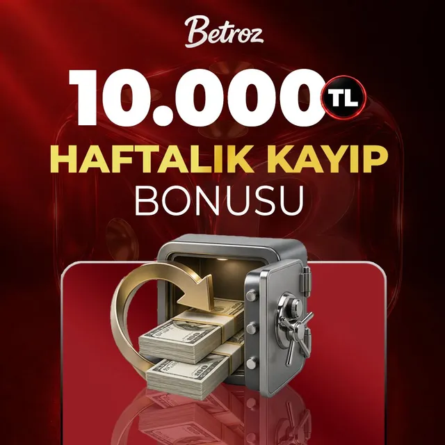 Betroz 10.000 TL haftalık kayıp bonusu